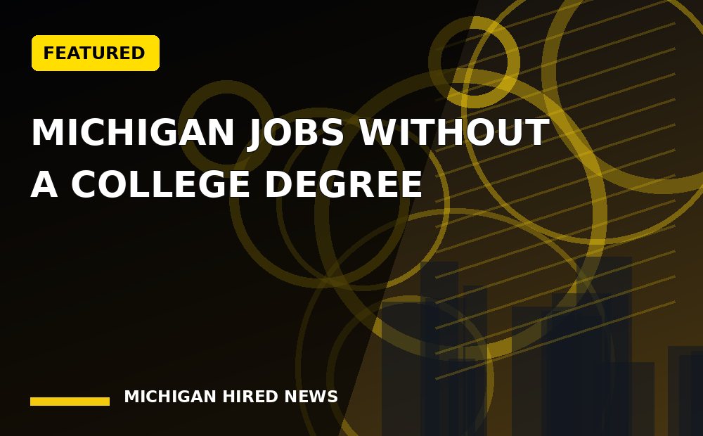 Graphic: Michigan Jobs Without a College Degree